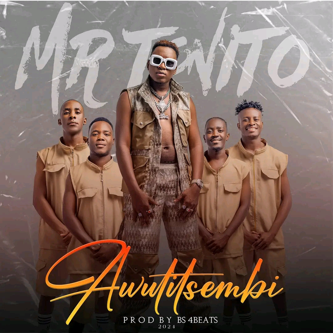 Mr. Tonito - [ Awutitsembi ] 2k24
