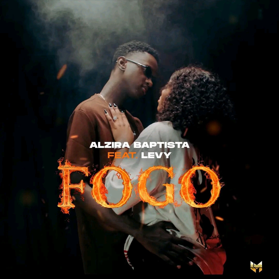 Alzira Baptista Feat. J Levy  - [ Fogo ] 2k25
