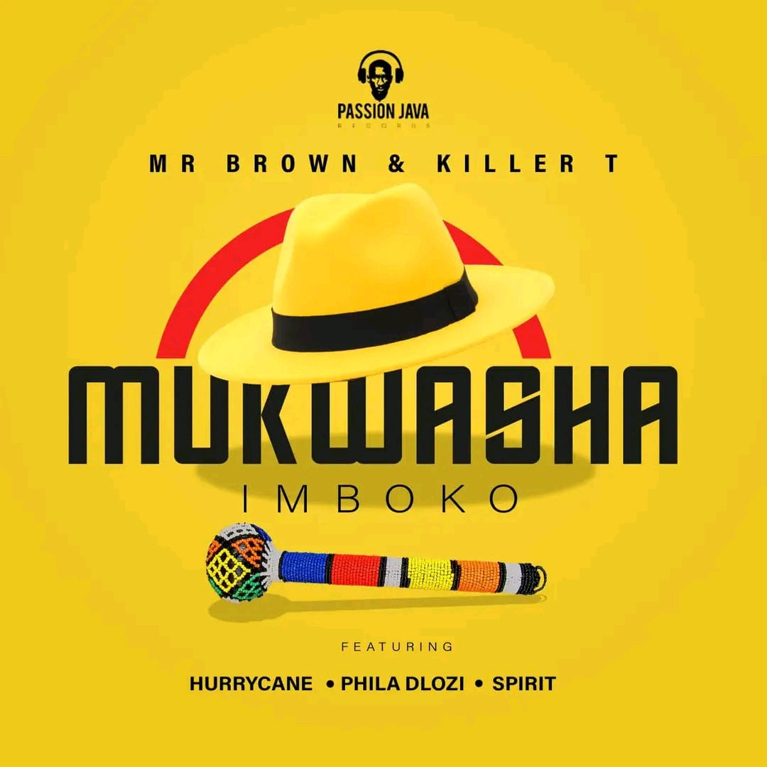 Mr. Brown Feat. Killer T - [ Mukwasha Imboko ] 2k25