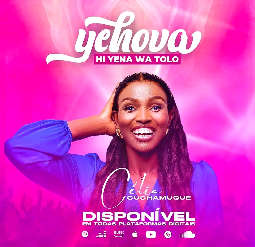 Célia Cuchamuque - [ Yehova Hiyena Wa Tolo ] 2k25